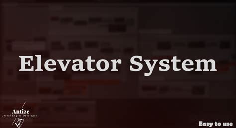 Elevator System (Replicated) in Blueprints - UE Marketplace