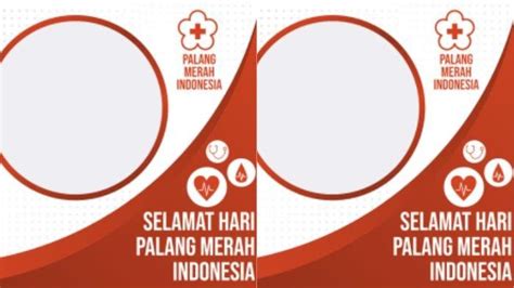 30 Link Twibbon PMI Atau Hari Palang Merah Indonesia 3 September 2023