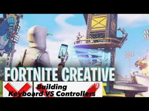 Controller VS Keyboard Mouse Building In Fortnite Creative YouTube