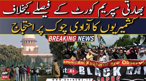 Article Kashmiris Hold Protest Against Indian Supreme Court