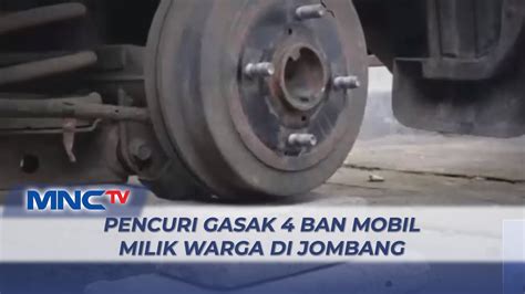 Pencuri Nekat Gasak Ban Mobil Milik Warga Di Jombang