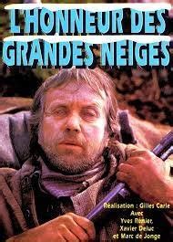 L Honneur Des Grandes Neiges On Tv