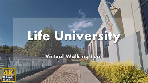 Life University Virtual Walking Tour 4k 60fps Youtube