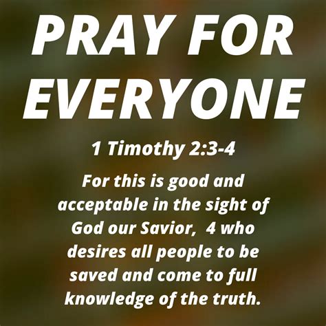 1 Timothy 23 4 For This Is Good And Acceptable In The Sight Of God Our