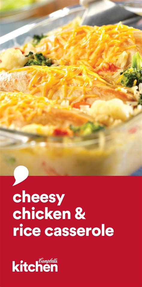 Cheesy Chicken & Rice Casserole - Campbell Soup Company