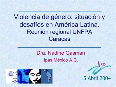 PPT Violencia De G Nero Situaci N Y Desaf Os En Am Rica Latina