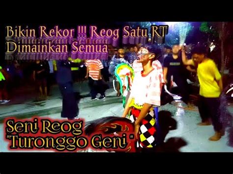 Edan Edanan Reog Satu Rt Dimainkan Semua Seni Reog Turonggo Geni