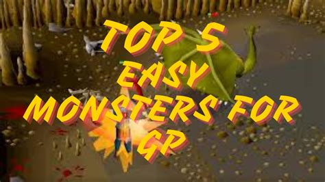 Osrs Top 5 Easy Monsters For Gp 2024 Youtube