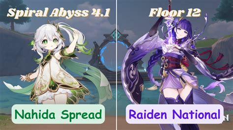 C6 Nahida Spread And C0 Raiden National Spiral Abyss Floor 12 Genshin