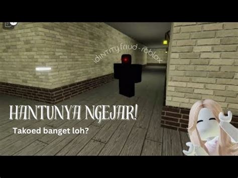 KEJAR KEJARAN AMA HANTU Roblox Indonesia YouTube