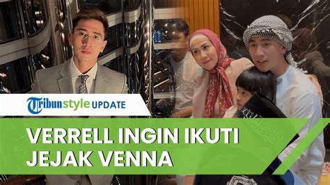 Mengaku Ingin Pensiun Jadi Artis Di Usia 30 Tahun Verrell Bramasta