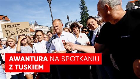 Afera Na Spotkaniu Z Tuskiem Krzyki I Wyzwiska W Kierunku