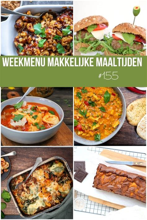 Makkelijke Maaltijden Snelle En Gezonde Recepten In Mijn Weekmenu Zet