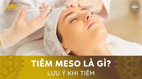 Tiêm Meso Là Gì Những Lưu ý Khi Tiêm Mesotherapy