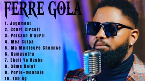 Ferre Gola Mix Rumba Congolaise 2022 Les Meilleurs Chansons De