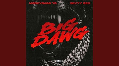 Moneybagg Yo Sexyy Red Cmg The Label Big Dawg Best Clean Version Youtube