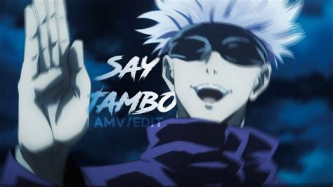 Say Jambo Amv Edit Jujutsu Kaisen W1Z4RD YouTube