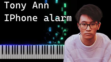 Tony Ann IPhone Alarm As A Piano Ballad Piano Tutorial Nivek Piano