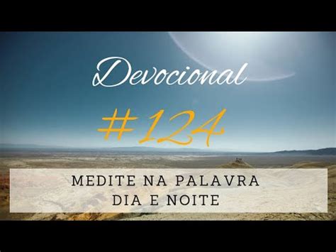 Devocional Medite Na Palavra Dia E Noite S Rgio Oliveira Br