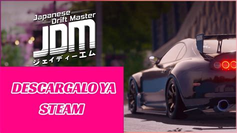 Prueba La Demo Gratis En Steam Japanese Drift Master Youtube