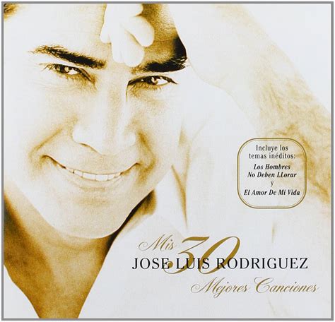 Rodriguez,Jose Luis - Mis Mejores 30 Canciones - Amazon.com Music