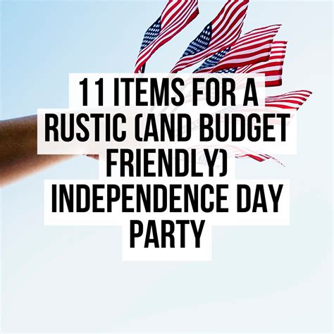 11 Items for a Rustic (and Budget Friendly) Independence Day Party ...