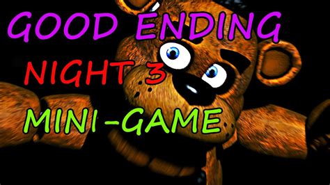 Good Ending Android 3 Five Nights At Freddys 3 Mini Games Youtube