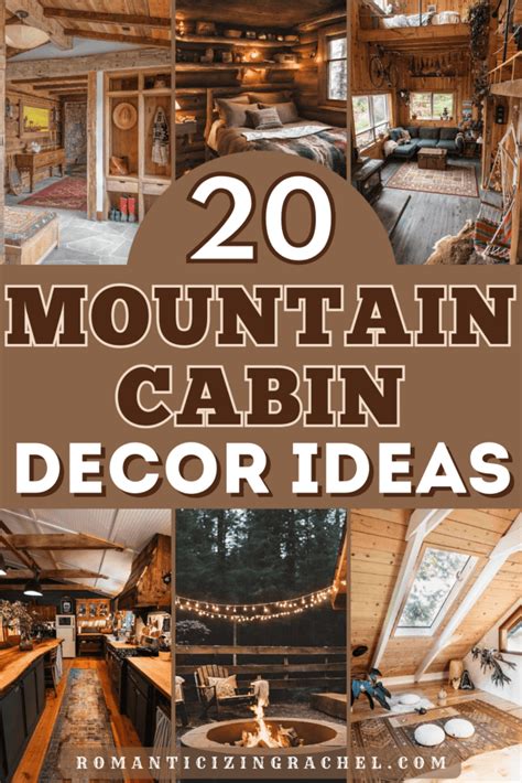 20 Best Mountain Cabin Decor Ideas for a Cozy Home - Romanticizing Rachel