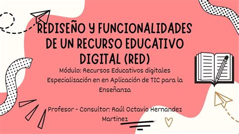 Rediseño y funcionalidades de los Recursos Educativos Digitales RED