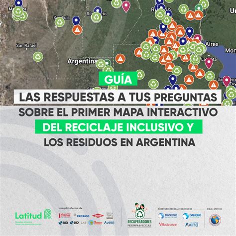 Gu A Sobre El Primer Mapa Interactivo Del Reciclaje Inclusivo Y Los