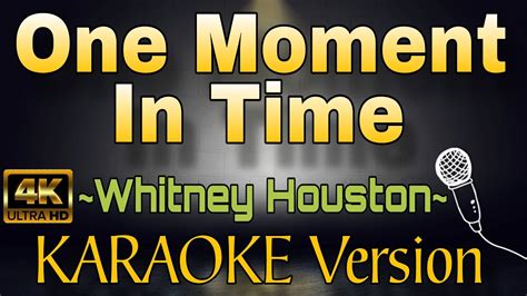 One Moment In Time Whitney Houston Hd Karaoke Version Youtube