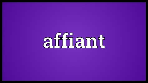 Affiant Meaning - YouTube