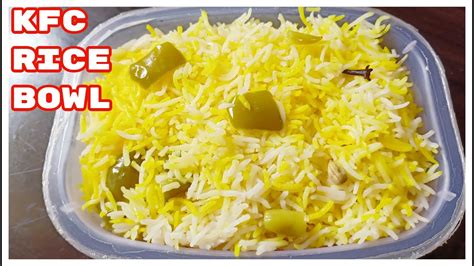 Kfc Style Rizo Rice Bowl Kfc Rice Easy And Simple Flavoured Rice Recipe Pratibha Cookbook