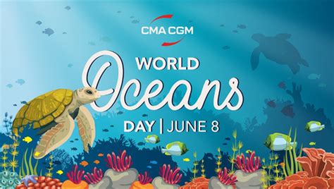 World Oceans Day Cma Cgm Continues With Its Commitment To Restoring