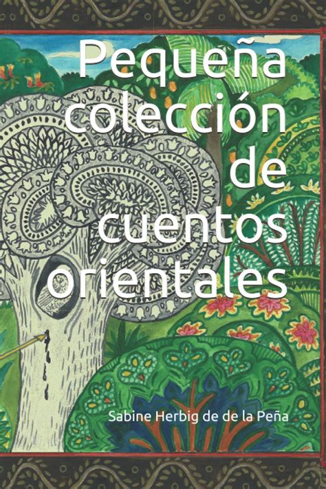 Peque A Colecci N De Cuentos Orientales By Sabine Herbig De De La Pe A