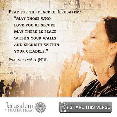 Psalm 122 6 7 Jerusalem Prayer Team Scriptures Pray For Flickr