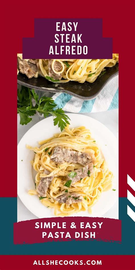 Easy Steak Alfredo Simple And Elegant Dinner All She Cooks