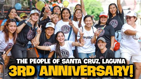 PEOPLE OF SANTA CRUZ LAGUNA 3RD ANNIVERSARY YouTube