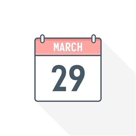 29th March calendar icon. March 29 calendar Date Month icon vector ...