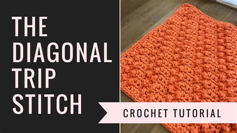 Diagonal Trip Stitch Crochet Tutorial Youtube