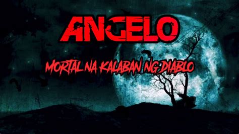 MGA KWENTONG ASWANG AT KABABALAGHAN ANGELO PART 86 YouTube