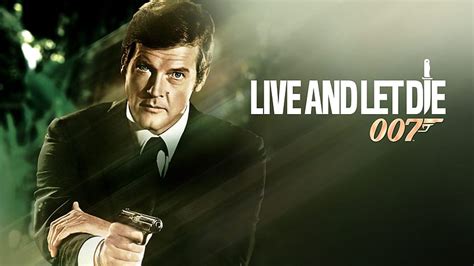 James Bond Live And Let Die Hd Wallpaper Peakpx