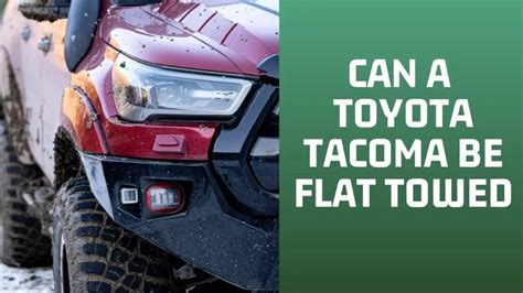 Can A Toyota Tacoma Be Flat Towed No Here S Why Shock Absorber Pro