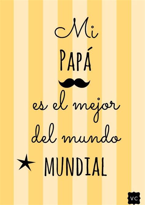 Feliz D A Del Padre Im Genes Y Mensajes Bonitos Con Frases Chidas