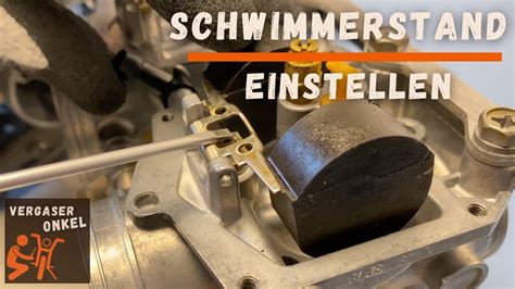 Schwimmerstand Am Vergaser Einstellen Ausf Hrlich Erkl Rt Vom