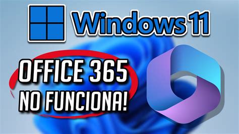 Microsoft 365 Office No Funciona No Se Abre En Windows 11 Solucion