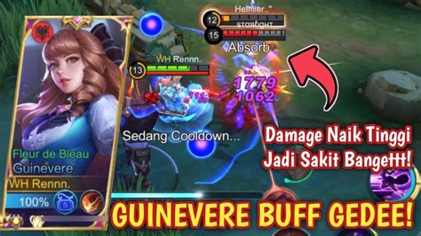 GUINEVERE DI BUFF DAMAGE NYA MAKIN OP SAKIT BANGET BUILD GUINEVERE