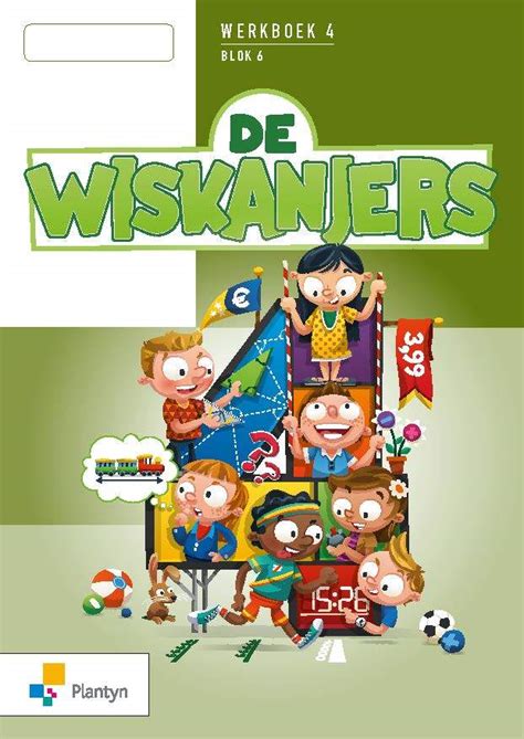 De Wiskanjers Werkboek 4 Blok 6 Eureka ADIBib