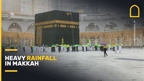 Heavy Rainfall In Makkah Youtube