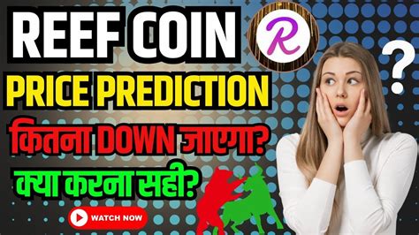 Reef Coin Price Prediction Reef Coin News Today Down